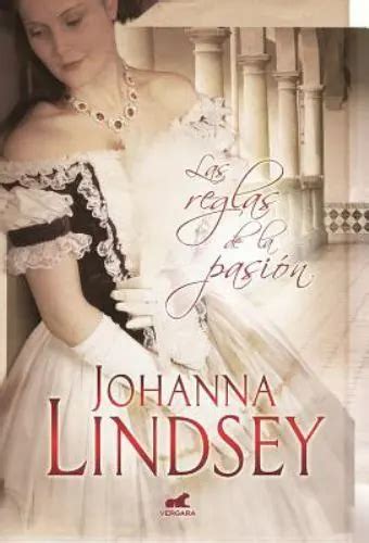 Las Reglas De La Pasion Rules Of Passion By Lindsey Johanna 682 Picclick