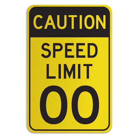 Caution Speed Limit Custom American Sign Company