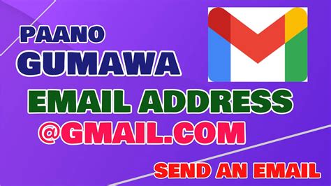 Email Address Gmail Paano Gumawa Ng Email Address Sa Gmail Com Youtube