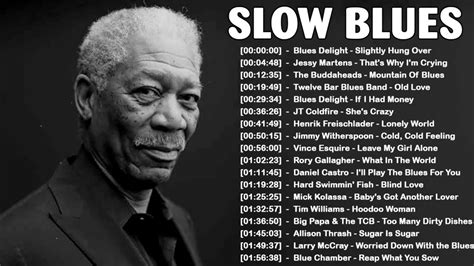 best blues music beautilful relaxing blues music the best of slow blues rock ballads youtube