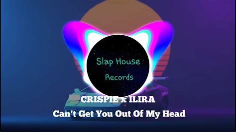 Crispie X Ilira Cant Get You Out Of My Head Youtube