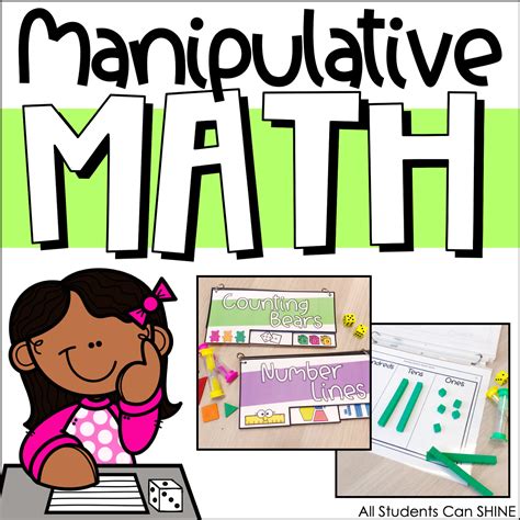 Manipulative MATH - All Students Can Shine