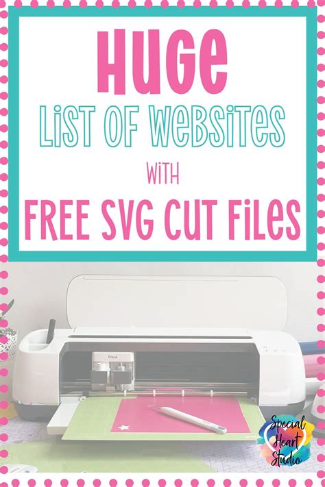 Huge List Of Sites With Free Svg Files Special Heart Studio Cricut