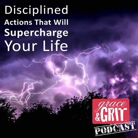 Episode 165 Disciplined Actions That Will Supercharge Your Life Life