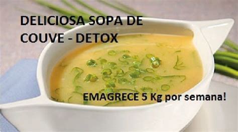 Dicas Para Emagrecer Sopa Detox Emagrece 5 Kg Por Semana Sopas