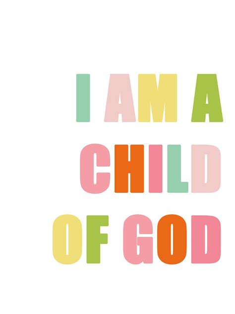 I Am A Child Of God Free Printable