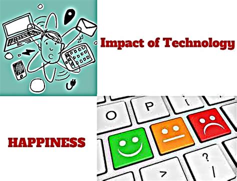 Impact Of Technology In Our Daily Lives Essay Are We Happier Than Our