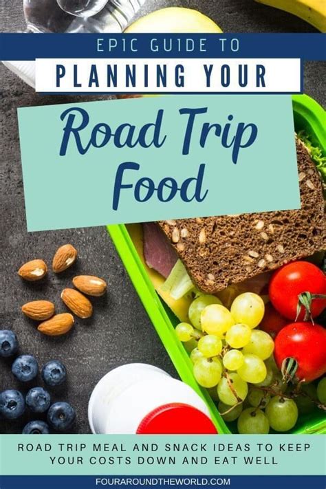 These Road Trip Food And Meal Ideas Will Not Only Save You A Load On
