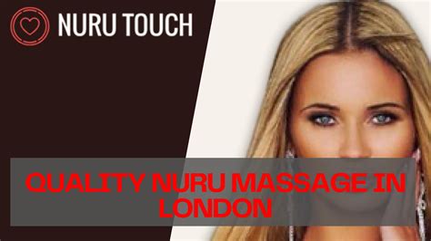 Quality Nuru Massage In London By Nuru Touch Issuu