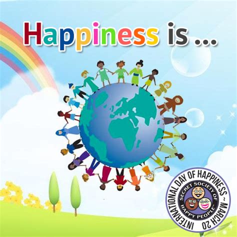 Celebrating The 3rd Annual International Day Of Happiness