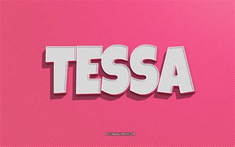 Download Wallpapers Tessa Pink Lines Background Wallpapers With Names Tessa Name Female