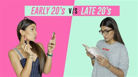 Early 20s Vs Late 20s Leeza Magaldas Youtube