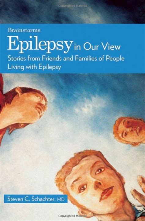 Epilepsy In Our View Stories From Friends And Families Of People