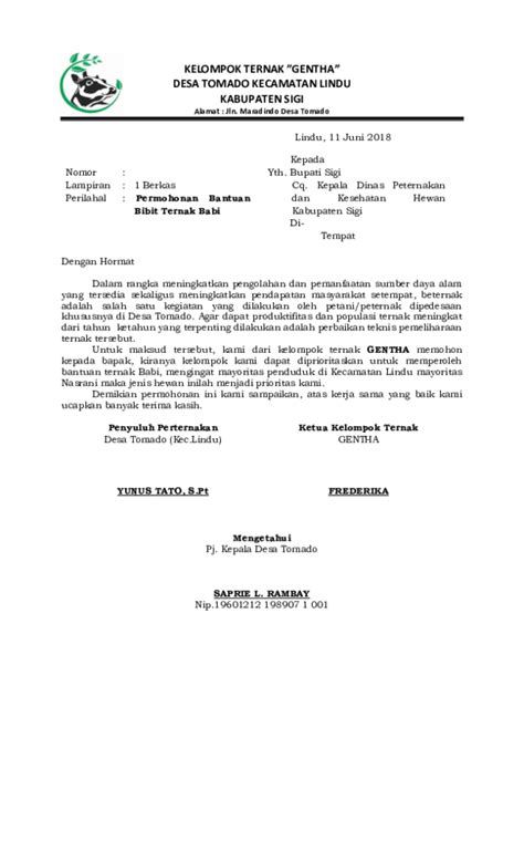 Kumpulan contoh surat permohonan untuk kerjasama, rekomendasi, bantuan dana, permohonan maaf surat permohonan adalah surat yang berisi tentang permintaan kepada pihak yang di tuju demikian surat yang saya buat sebagai ucapan permintaan maaf dan penyesalan kami atas ketidak. Contoh Proposal Bantuan Ternak Sapi - Gambaran