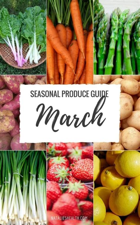 Seasonal Produce Guide Whats In Season March Natalies Happy Health