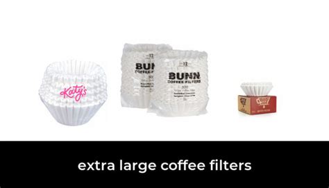 45 Best Extra Large Coffee Filters 2022 After 206 Hours Of Research