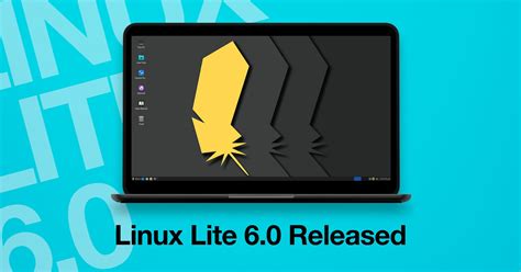 Linux Lite 60 Released Based On Ubuntu 2204 Lts Omg Ubuntu