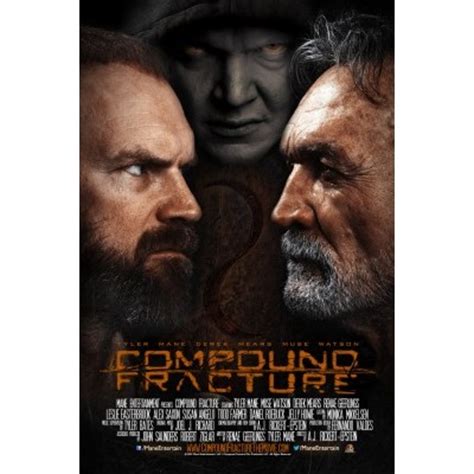 Compound Fracture Movie Poster - Internet Movie Poster ...