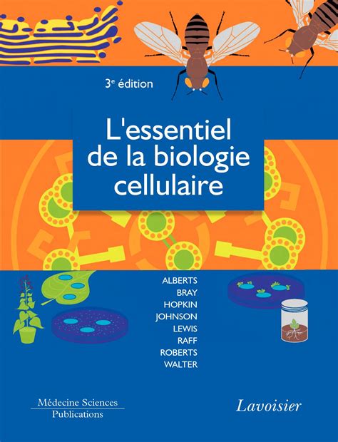 Calaméo Lessentiel De La Biologie Cellulaire 3° Éd Alberts Bruce
