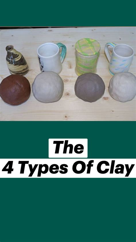 The 4 Types Of Clay Clay Ceramics Ceramic Pottery Beginner Pottery