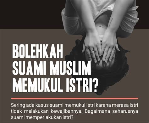 Bolehkah Suami Muslim Memukul Istri