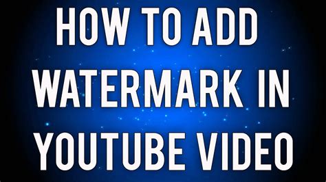 How To Create A Watermark For Youtube Forlifeple