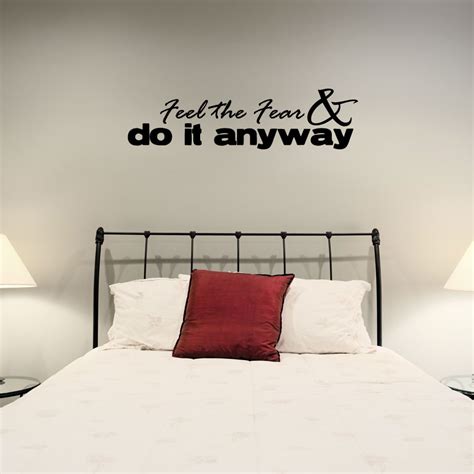 Feel The Fear And Do It Anyway Wall Art Decals