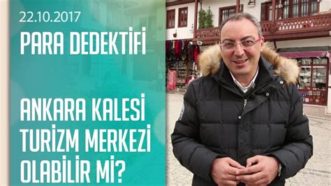 Cem seymen'in en büyük tutkusu seyahat etmektir. Cem Seymen, Ankara Kalesi'ni anlattı - Para Dedektifi 23 ...