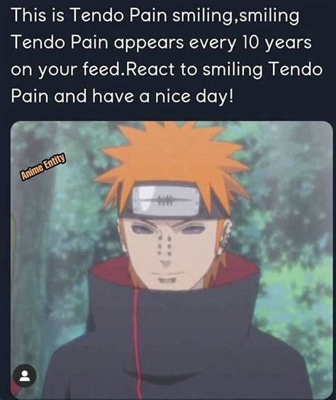 Heres A Picture Of Tendo Pain Smiling Rnaruto