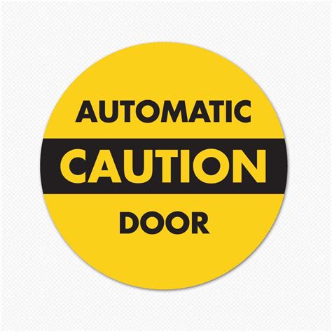 Caution Automatic Door Sticker Automatic Door Sign