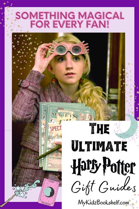 The Ultimate Harry Potter T Guides For Magical Fans Of All Ages