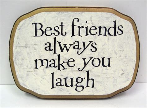 Best Friends Always Make You Laugh 7x10 Plaque Etsy