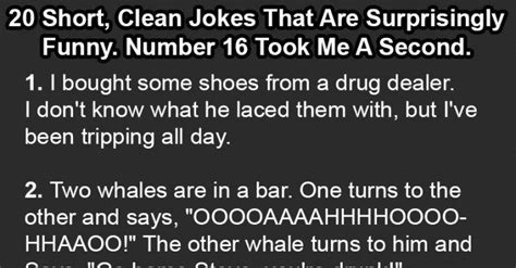 Because they know all the short. 20 Short, Clean Jokes That Are Surprisingly Funny. Number ...