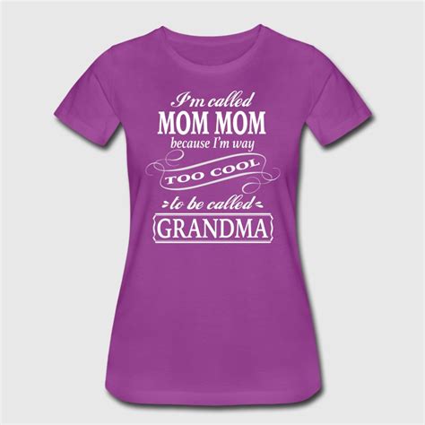 Mom Mom T Shirt Spreadshirt