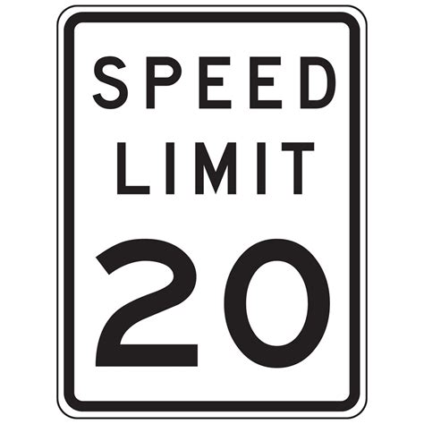 Speed 20 Sign Federal Mutcd R2 1 Reflective Street Signs