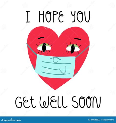 I Hope You Get Well Soon Card Lettering And A Heart In Face Medical