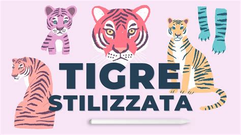 Come Disegnare Una Tigre Stilizzata Youtube