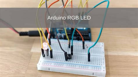 Program Rgb Leds With Arduino Arduino Tech Projects Arduino Projects Images