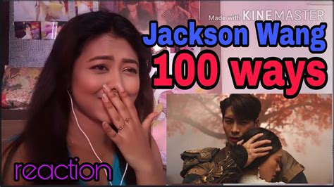Jackson Wang 100ways Mv Reaction India 🇮🇳🇮🇳 Youtube