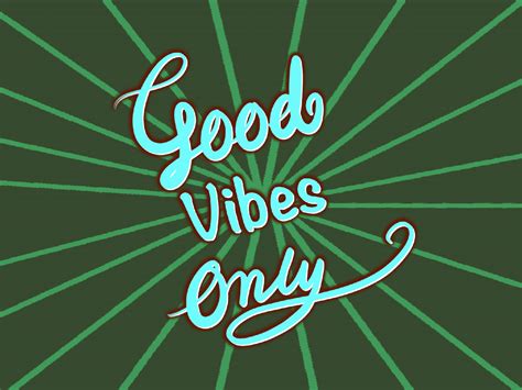 Good Vibes Only By Priyanka Telangre On Dribbble