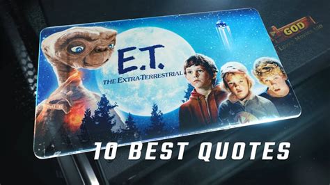 Et The Extra Terrestrial 1982 10 Best Quotes Youtube