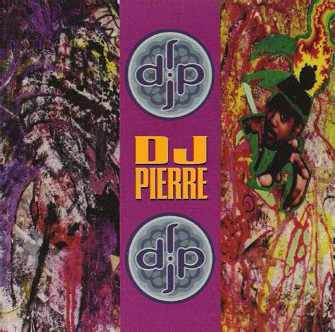 Dj Pierre Dj Pierre 1994 Cd Discogs