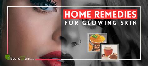 10 Best Home Remedies For Glowing Skin To Get Instant Glow Naturally