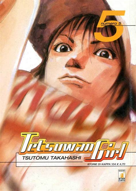 Tetsuwan Girl Vol 5 By Tsutomu Takahashi Goodreads