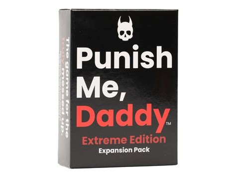 Punish Me Daddy Extreme Edition Expansion Pack Thechive University