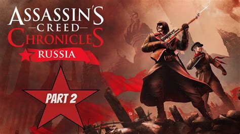 Wanyae Lets Plays Assassin S Creed Chronicles Russia Walkthrough