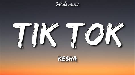 Kesha Tik Tok Lyrics Youtube