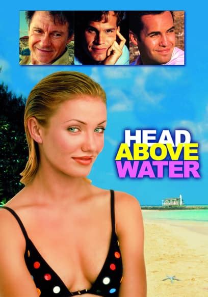 Watch Head Above Water 1996 Free Movies Tubi