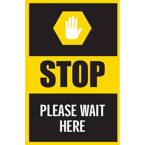 Series 5 Stop Please Wait Here Postersign Abc Equipment Store