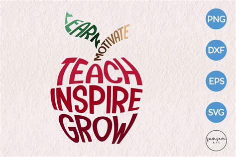 Learn Motivate Teach Inspire Grow Svg Graphic By Samsam Art · Creative
